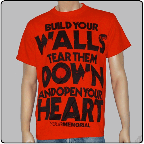 Your Memorial - Build Your Walls