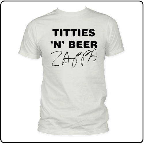 Frank Zappa - Titties N Beer (Fitted)