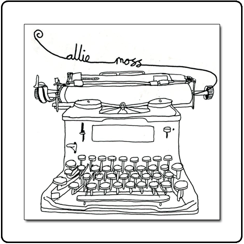 Allie Moss - Typewriter