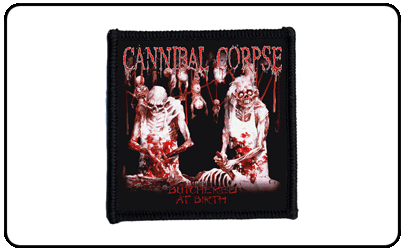 Cannibal Corpse - Butchered At Birth