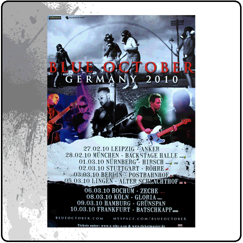 Blue October - Germany 2010 Tour