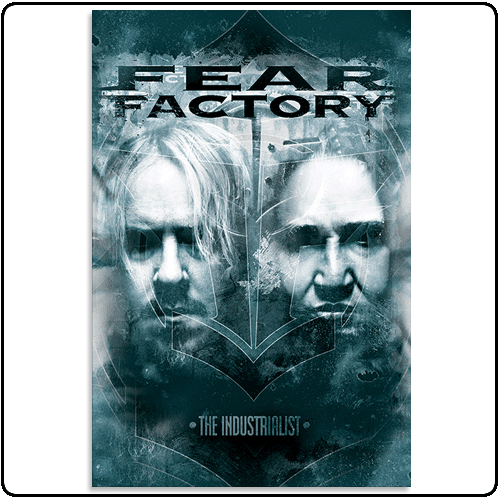 Fear Factory - The Industrialist