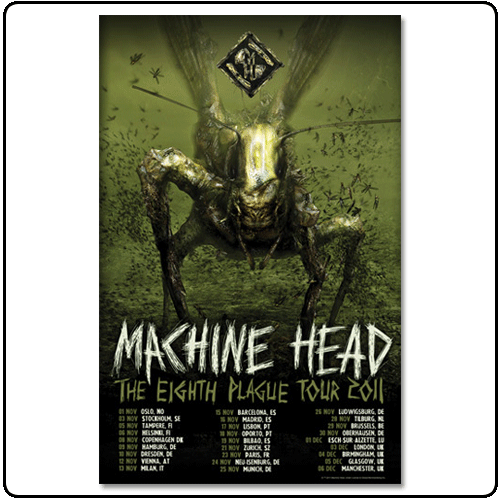 Machine Head - The Eighth Plague Tour 2011 (Litho)