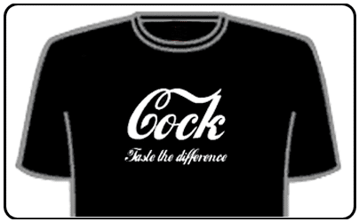Funny Slogan T-Shirts - COCK Taste