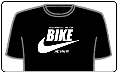 Funny Slogan T-Shirts - The Town Bike