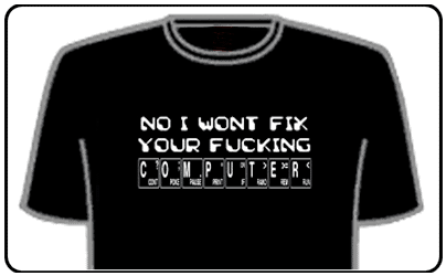 Offensive Slogan T-Shirts - Fucking Computer