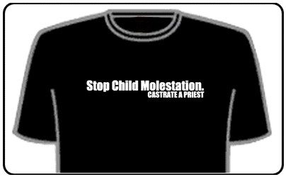 Offensive Slogan T-Shirts - Castrate Priest