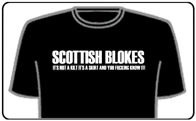 Offensive Slogan T-Shirts - Scottish Blokes