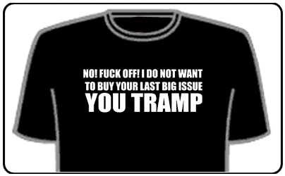 Offensive Slogan T-Shirts - You Tramp