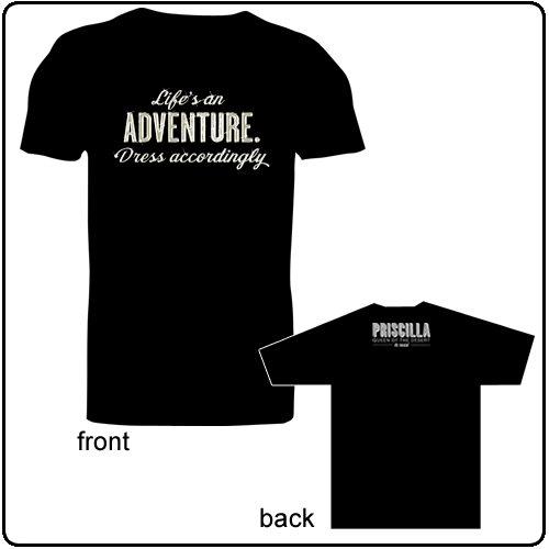Priscilla Queen Of The Desert The Musical - Life's An Adventure (Mens) HALF PRICE
