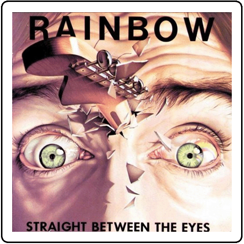 Rainbow - Straight Between The Eyes