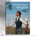 Alexander Rybak : Fairytale - The Movie