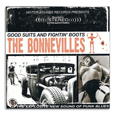 The Bonnevilles : Good Suits and the Fightin' Boots