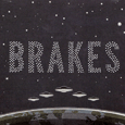 Brakes : Touchdown