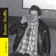 Buster Shuffle : Our Night Out