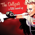 The Dollyrots : A Little Messed Up