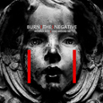 Gung Ho Recordings : Burn The Negative - Wonder Why