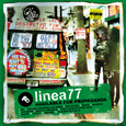 Linea 77 : Available For Propaganda