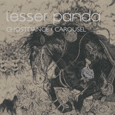 Lesser Panda : Ghostdace - Carousel