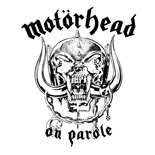 Motorhead : On Parole