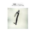 Power Of Dreams : 1989 The Best Of Power Of Dreams