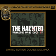 The Haunted : The Haunted Made Me Do it (Classic Series)