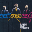 Trademark : Raise The Stakes