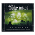 The Wolfe Tones : The Troubles