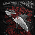 Close Your Eyes : Shark
