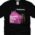 The Enemy : Streets In The Sky (Black)