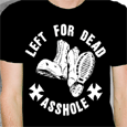 Left For Dead : Asshole