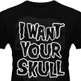 Misfits : I want your Skull