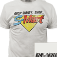 Army Of Darkness : shop smart. shop…s-mart
