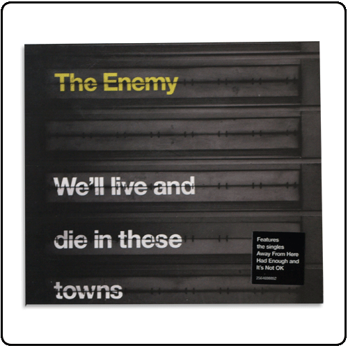 The Enemy - We'll Live And Die In These Towns (Album) With Sleeve