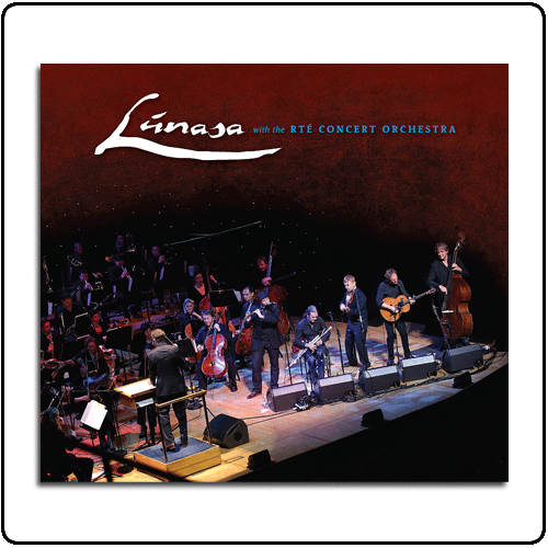Lunasa - Lunasa with RTE Orchestra enhanced CD