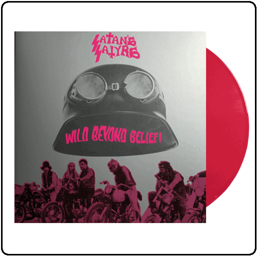 Satans Satyrs - Wild Beyond Belief (Pink Vinyl)