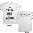 Calm Like A Bomb (White) (T-Shirt)