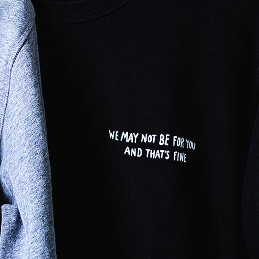 Speech Development Records - We May Not Be For You Black Sweatshirt