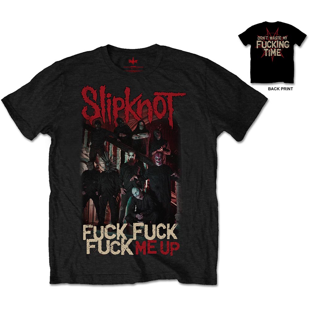 Slipknot - Fuck Me Up 