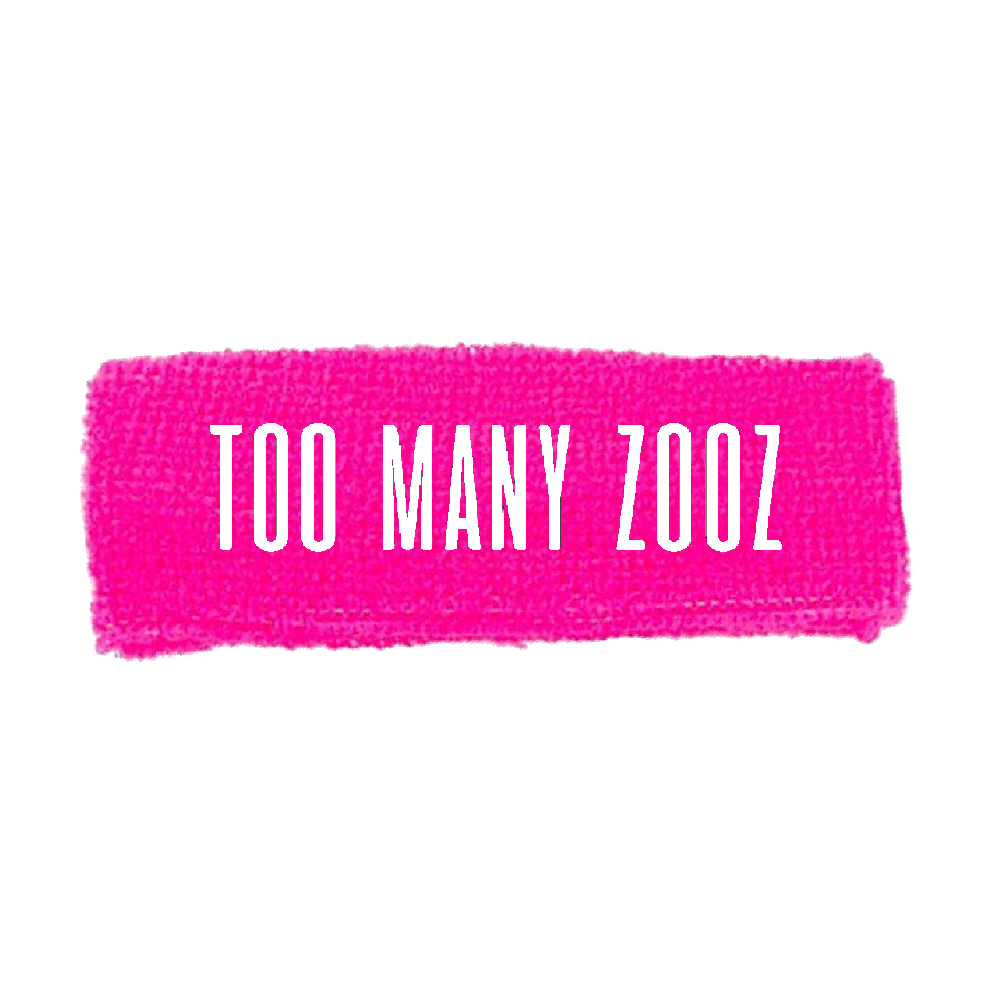 Too Many Zooz - Too Many Zooz (Pink)