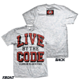 Live By The Code (Ash Grey) (USA Import T-Shirt)