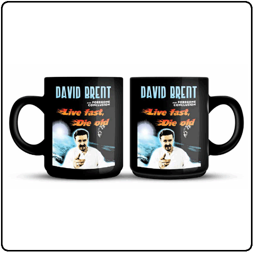 David Brent - Live Fast Black
